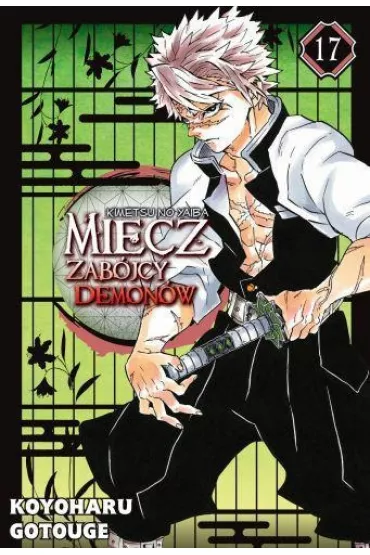 Miecz zab�jcy demon�w. Kimetsu no Yaiba. Tom 17 - Gotouge Koyoharu