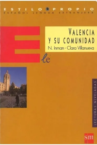 Valencia y su comunidad - Nick  Inman