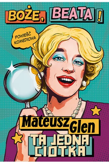 Boe, Beata! - Mateusz Glen