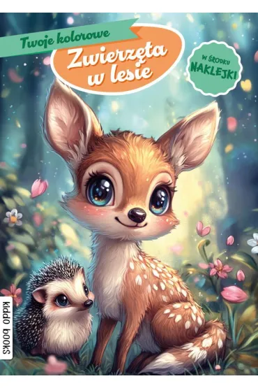 Twoje kolorowe Zwierz�ta w lesie