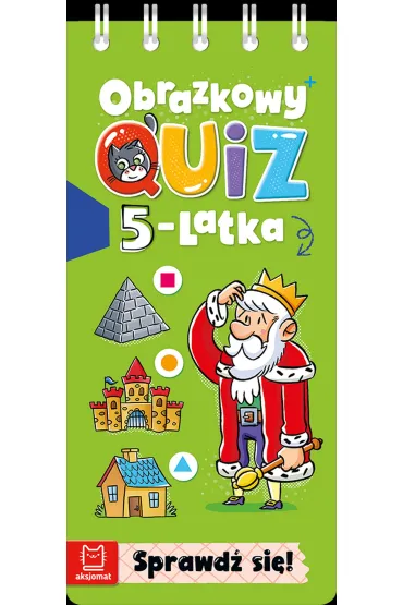 OBRAZKOWY QUIZ 5-LATKA. SPRAWD� SI� - Agnieszka Bator