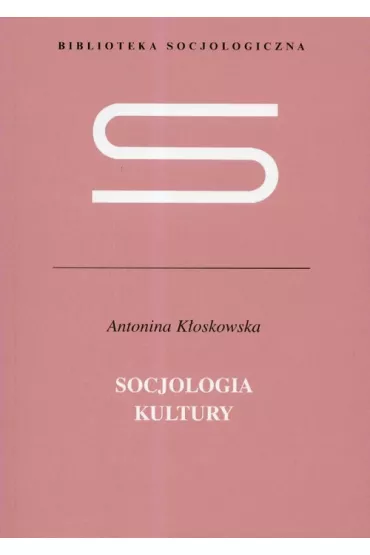 Socjologia kultury - Antonina K�oskowska