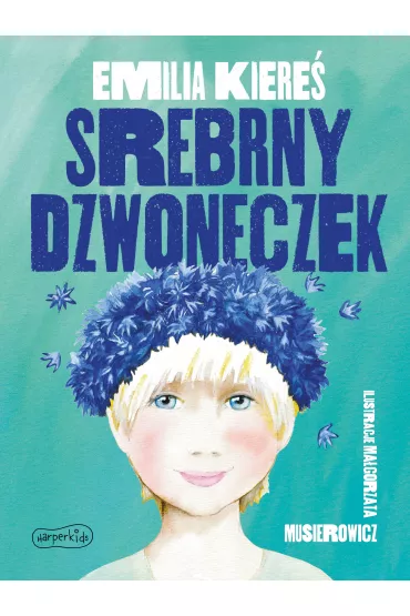 Srebrny dzwoneczek - Emilia Kiere