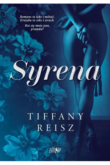 Syrena. Grzesznicy. Tom 1 - Tiffany Reisz