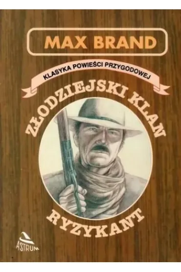 Z�odziejski klan. Ryzykant - Brand Max