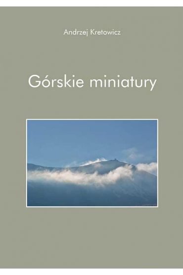 Górskie miniatury