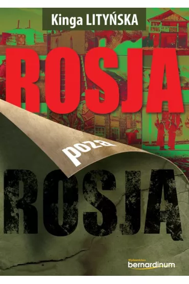Rosja poza rosj� - Kinga Lity�ska