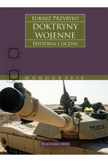 Doktryny wojenne. Historia i ocena - �ukasz Przyby�o