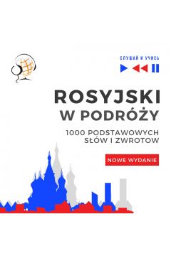 Audiobook Rosyjski w podry 1000 podstawowych sw i zwrotw - Nowe wydanie mp3
