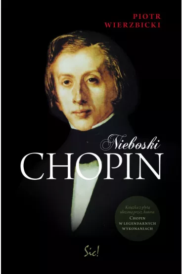 Nieboski Chopin+CD - Piotr Wierzbicki