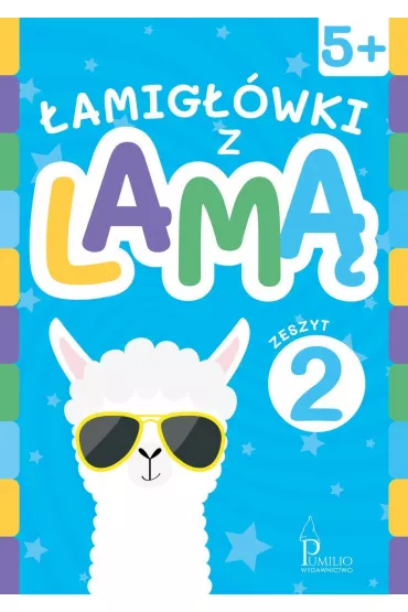�amig��wki z lam� 5+. Zeszyt 2
