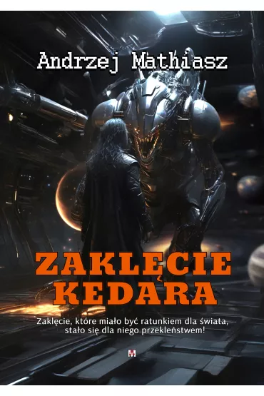 eBook Zakl�cie Kedara pdf mobi epub - Andrzej Mathiasz
