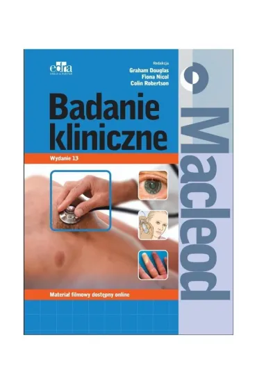 Macleod. Badanie kliniczne - Colin Robertson, Graham Douglas, Fiona Nicol
