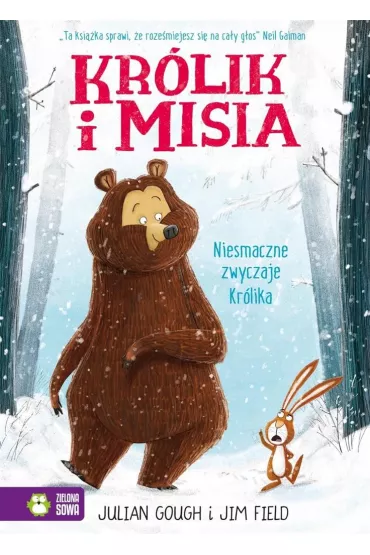Niesmaczne zwyczaje kr�lika kr�lik i misia Tom 1 - Julian Gough