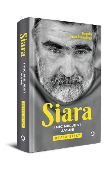 Siara. I nic nie jest jasne - Beata Bia�y