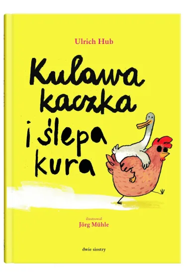 Kulawa kaczka i �lepa kura - Ulrich Hub