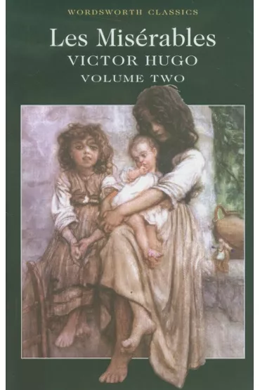 Les Mis�rables Volume Two. Wordsworth Classics wer. angielska - Victor Hugo