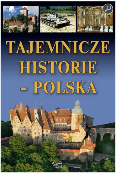 Tajemnicze historie Polska - Werner Joanna