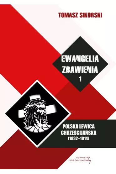 Ewangelia zbawienia t.1 - Tomasz Sikorski