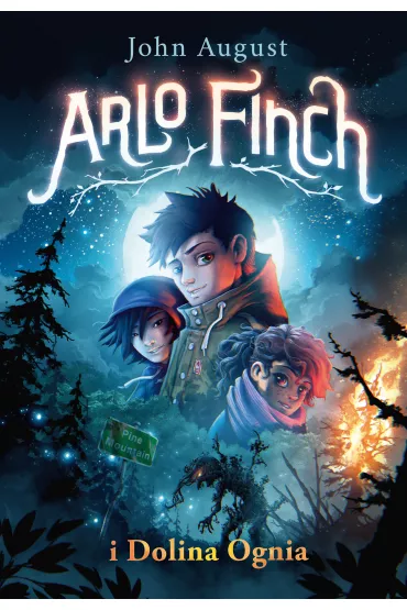 Arlo finch i dolina ognia - John August