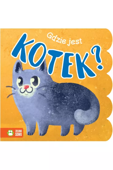 Gdzie jest kotek? - Barbara Supe�
