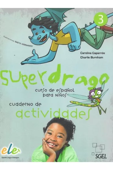 Superdrago 3. �wiczenia - Carolina Caparros, Charlie Burnham