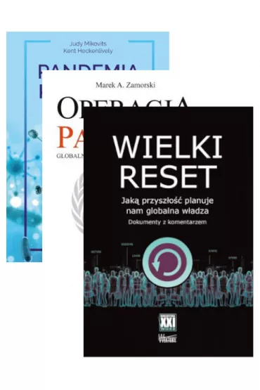 Pakiet: Wielki reset, Operacja pandemia. Globalna psychoza i nowy totalitaryzm, Pandemia kamstw