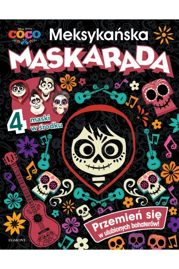 Coco. Meksyka�ska maskarada