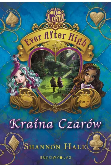 eBook Ever After High. Kraina Czar�w mobi epub - Shannon Hale