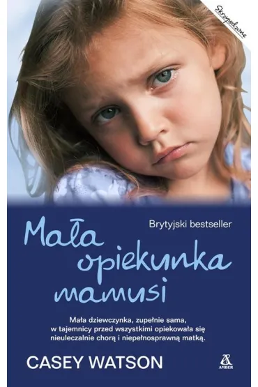 Ma�a opiekunka mamusi * * - Casey Watson