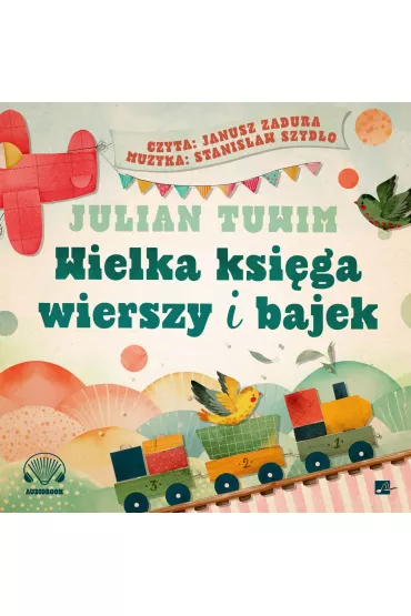 Audiobook Wielka ksi�ga wierszy i bajek (ksi��ka audio) CD - Julian Tuwim