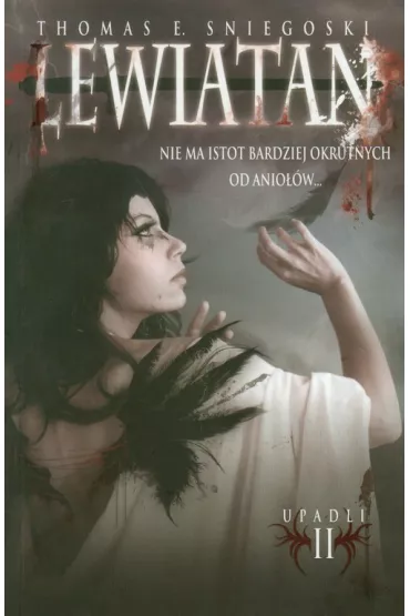 Upadli. tom 2. lewiatan - Thomas E. Sniegoski