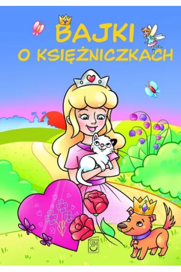 Bajki o ksi�niczkach - El�bieta W�jcik