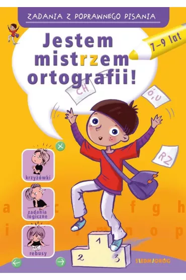 Zadania z poprawnego pisania. Jestem mistrzem ortografii - Hanna Zieli�ska