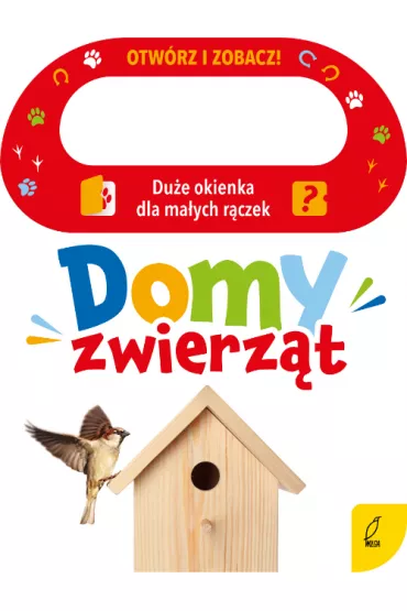 Otw�rz i zobacz! Domy zwierz�t