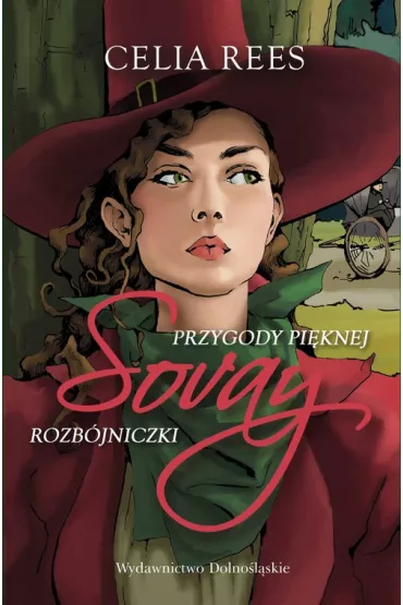 Sovay Przygody pi�knej rozb�jniczki - Celia Rees