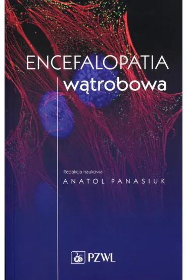 Encefalopatia w�trobowa - Anatol Panasiuk