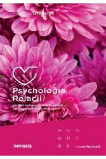 Psychologia relacji - Mateusz Grzesiak