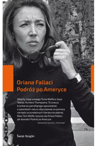 Podr� po Ameryce - Oriana Fallaci