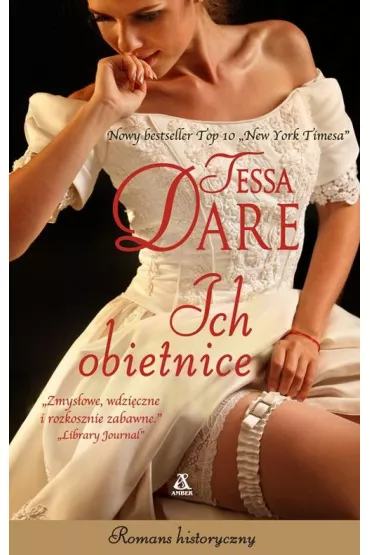 Ich obietnice. Dziewczyna spotyka ksi�cia. Tom 1 - Tessa Dare