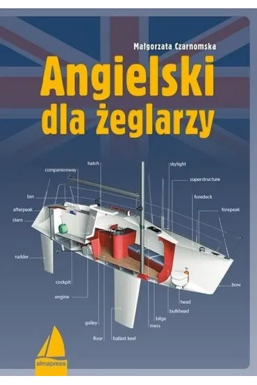Angielski dla �eglarzy. Wydanie 8 - Ma�gorzata Czarnomska