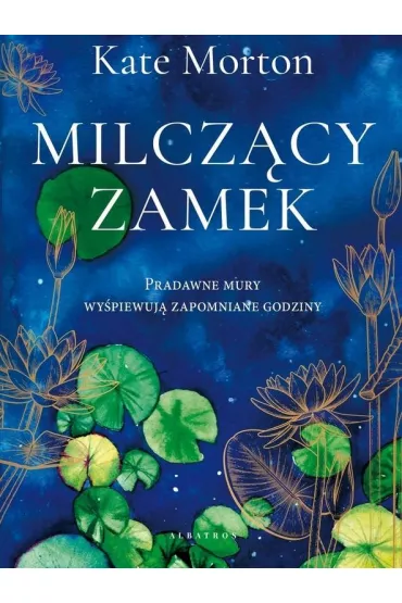 Milcz�cy zamek - Kate Morton