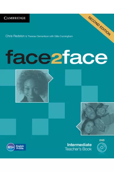 Face2face Intermediate. Teacher`s Book with DVD - Theresa Clementson, Chris Redston, Gillie Cunningham