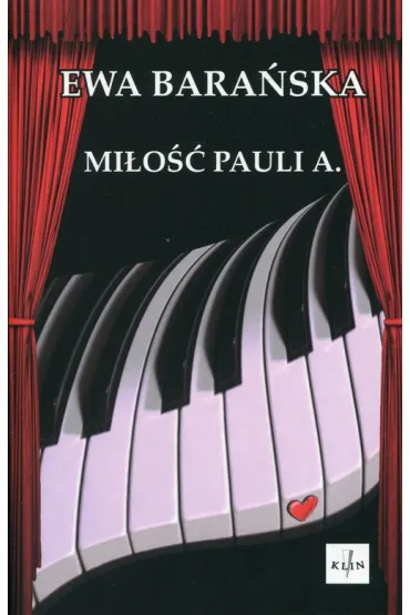 Mi�o�� Pauli A. - Ewa Bara�ska