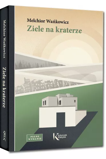 Ziele na kraterze - Melchior Wa�kowicz