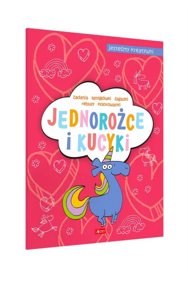 Jednoro�ce i kucyki. Jeste�my kreatywni - Maciej Ma�kowiak