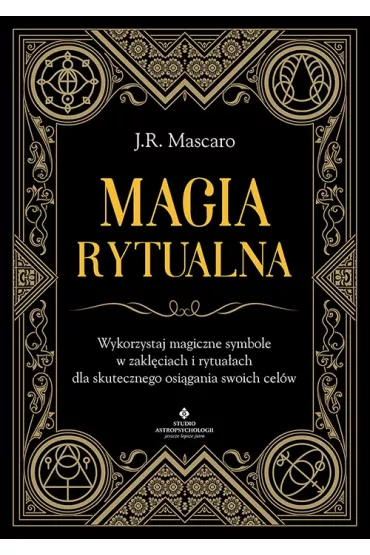 Magia rytualna - J. R. Mascaro