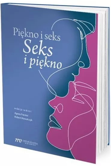 Pi�kno i seks Seks i pi�kno - Robert Kowalczyk