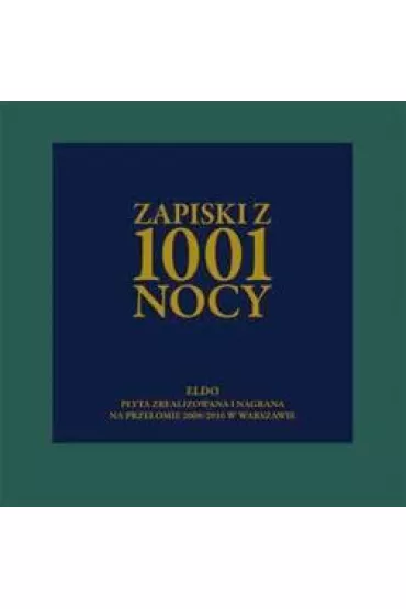 Zapiski z 1001 nocy (Reedycja) (CD) - Eldo