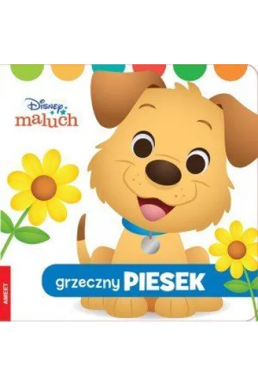 Disney Maluch. Grzeczny piesek. Wydawnictwo Ameet
